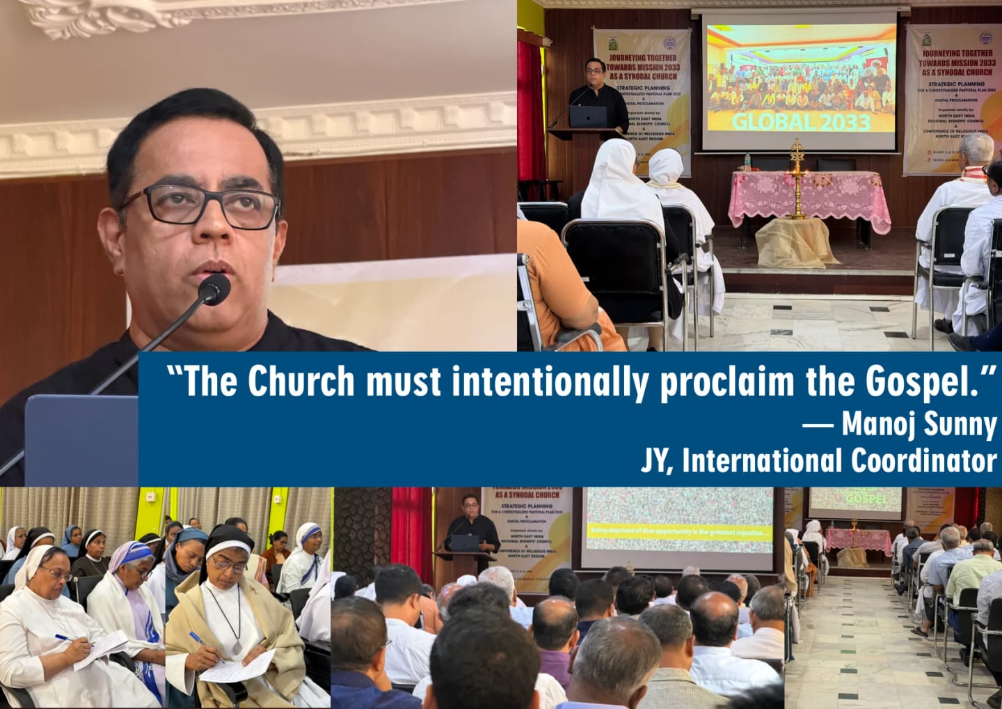 Mission 2033 calls Church to move from Maintenance to Mission, says Manoj Sunny